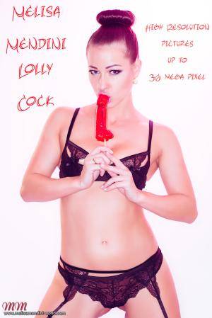 #MelisaMendiniWorld - Melisa Mendini - Lolly Cock