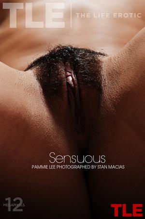 #TheLifeErotic Pammie Lee - Sensuous