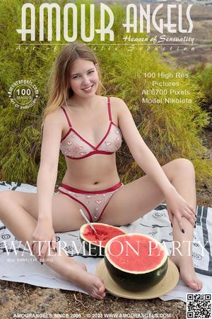 AmourAngels 15-01-2024-Nikoleta Watermelon Party 100 pics 166 MB ( 2500 pixels Medium Resolution )