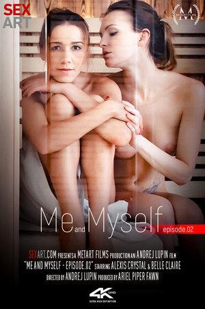 #SexArt Alexis Crystal & Belle Claire - Me & Myself Part 2