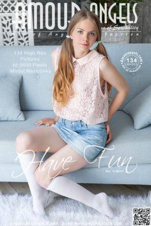 #AmourAngels - 2019-07-19 - Nastyshka - Have Fun